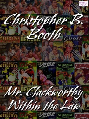 cover image of Mr. Clackworthy Within the Law